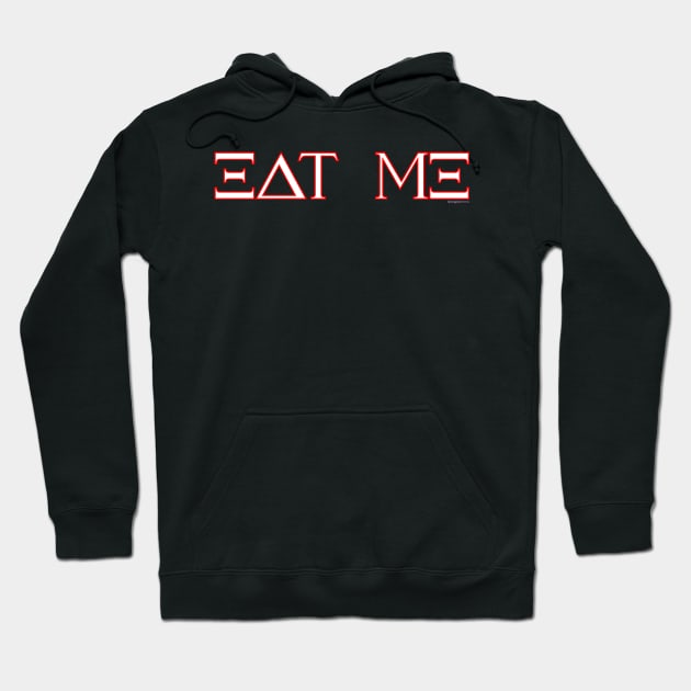 Greek - College Fraternity - EAT ME Hoodie by RainingSpiders